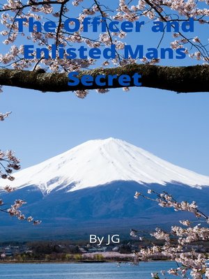 cover image of The Officer and Enlisted Mans Secret